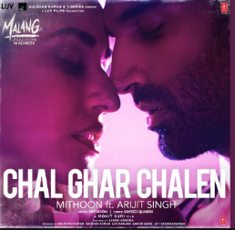 Chal Ghar Chalen Lyrics – Malang | Arijit | Mithoon